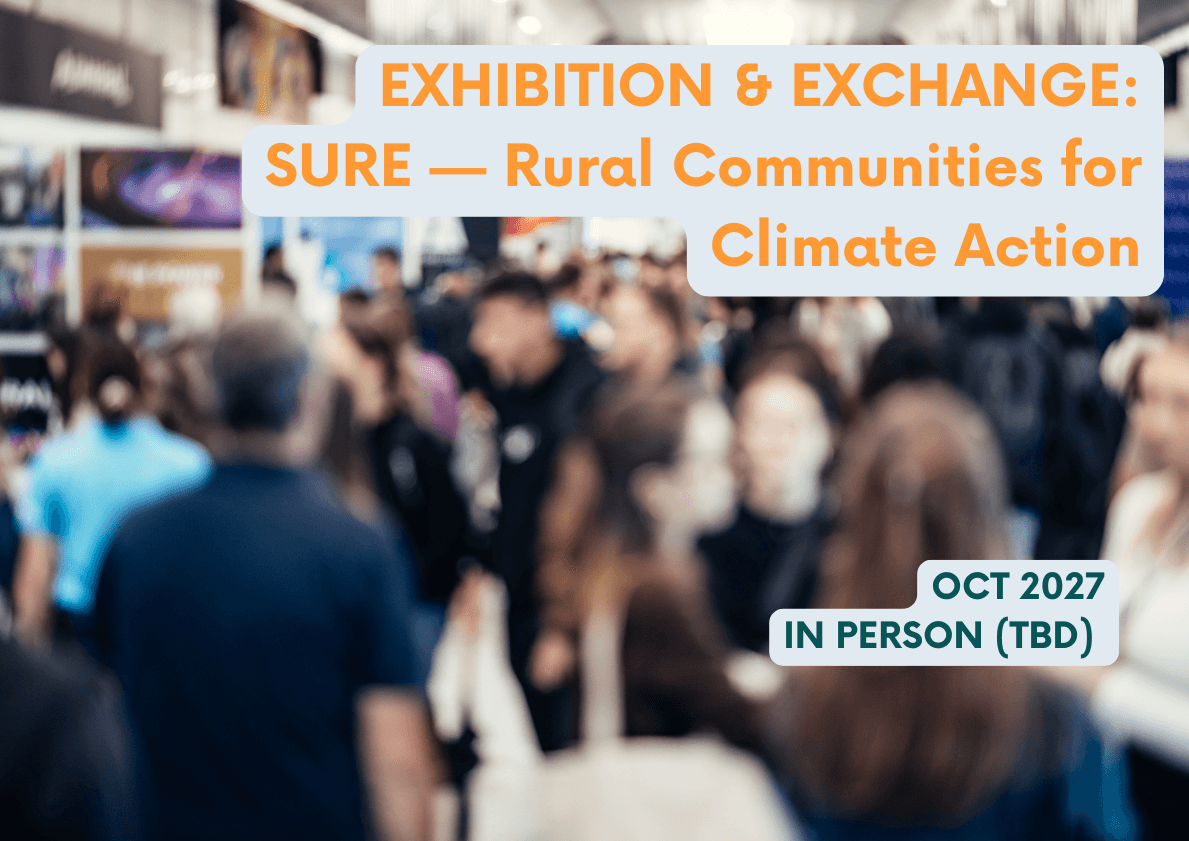 SURE Rural Communities for Climate Action – Exhibition and Exchange Event