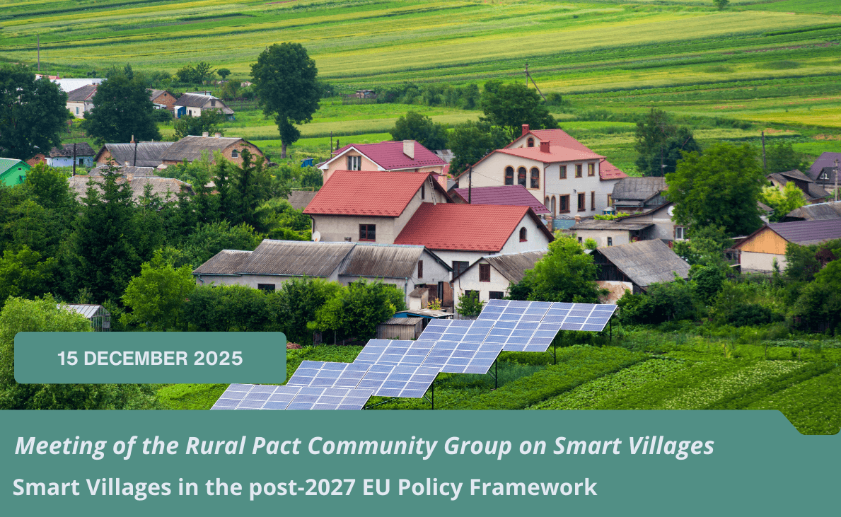 Meeting of the Rural Pact Community Group on Smart Villages - Smart Villages in the post-2027 EU Policy Framework